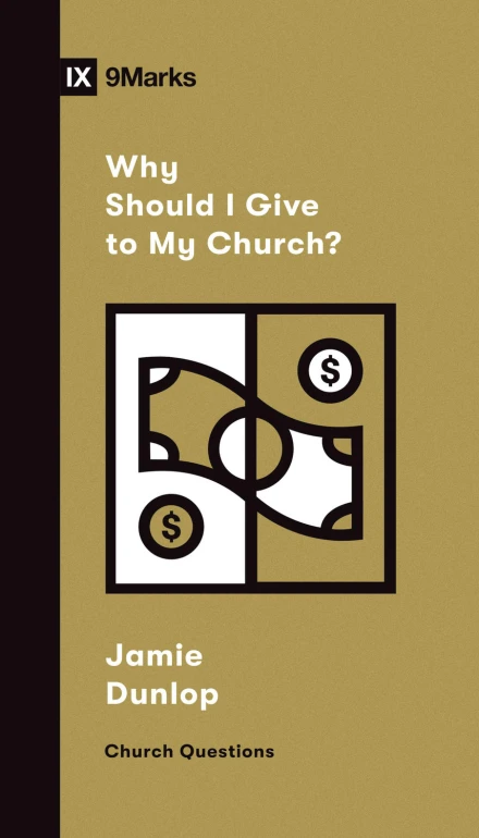 Why Should I Give to My Church?