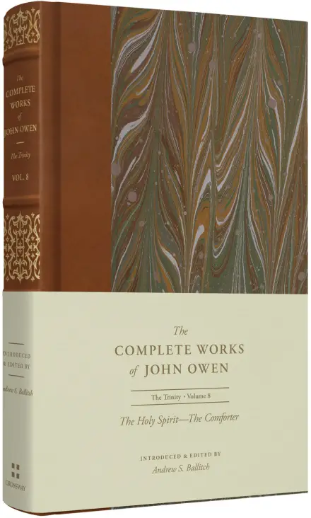 The Complete Works of John Owen (Volume 8)